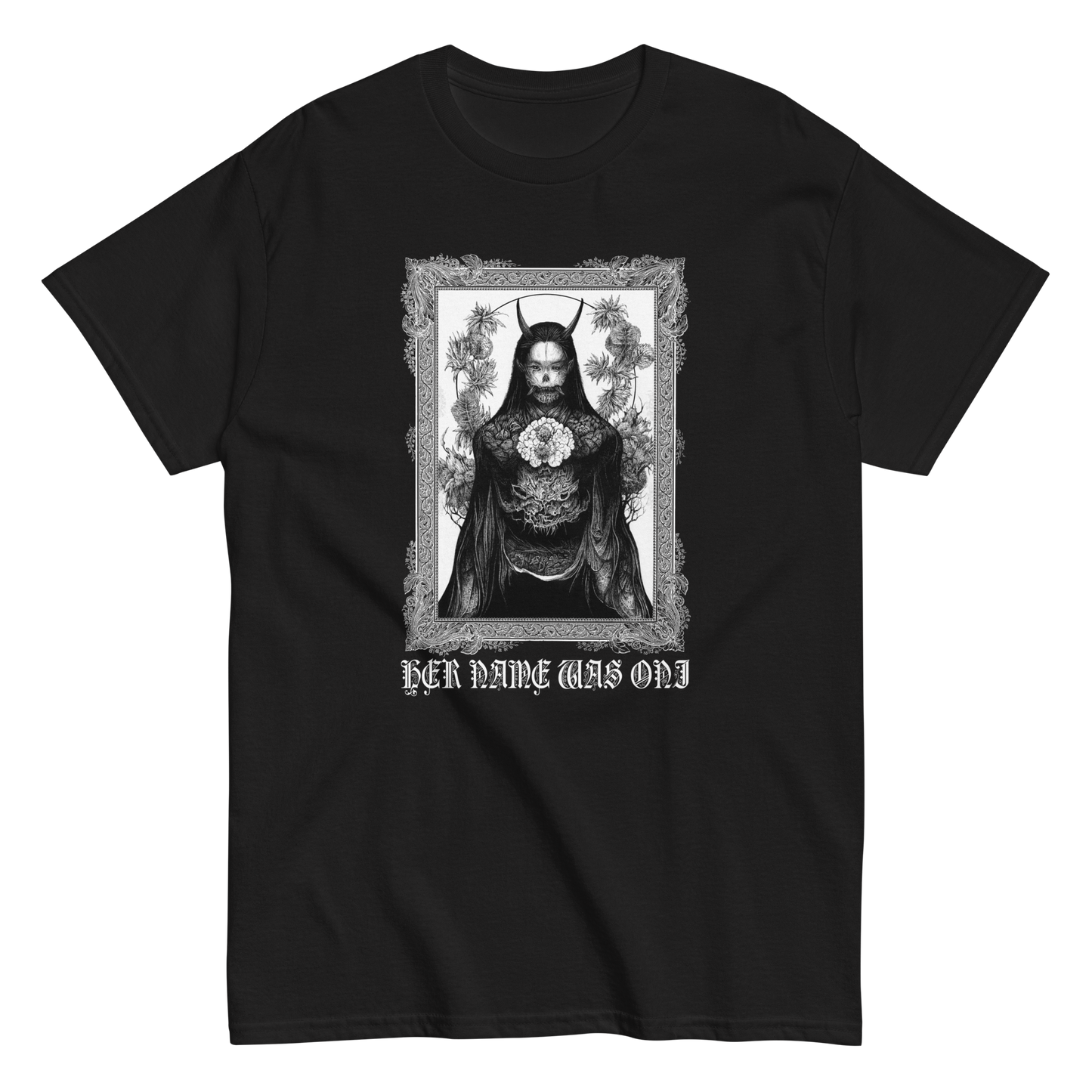 HER NAME WAS ONI - Custom Ink Printing