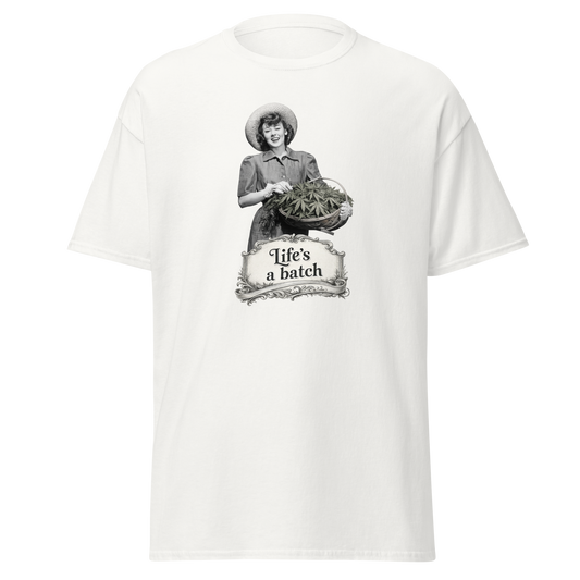 LIFE'S A BATCH - Custom Ink Printing